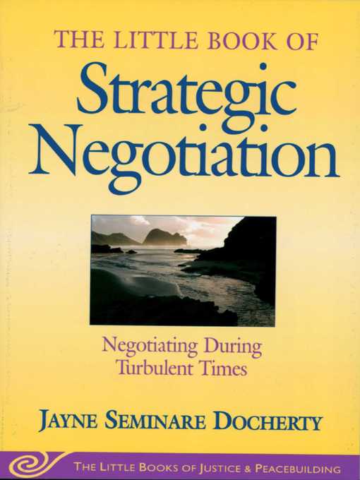 Title details for Little Book of Strategic Negotiation by Jayne Seminare Docherty - Available